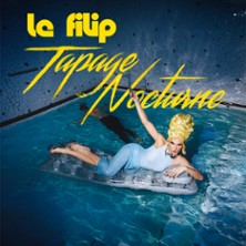 Le Filip - En tourn&eacute;e